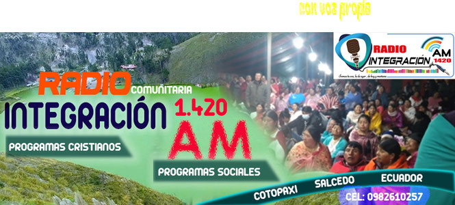 RADIO INTEGRACÓN SALCEDO AM 1420/ SALCEDO- COTOPAXI