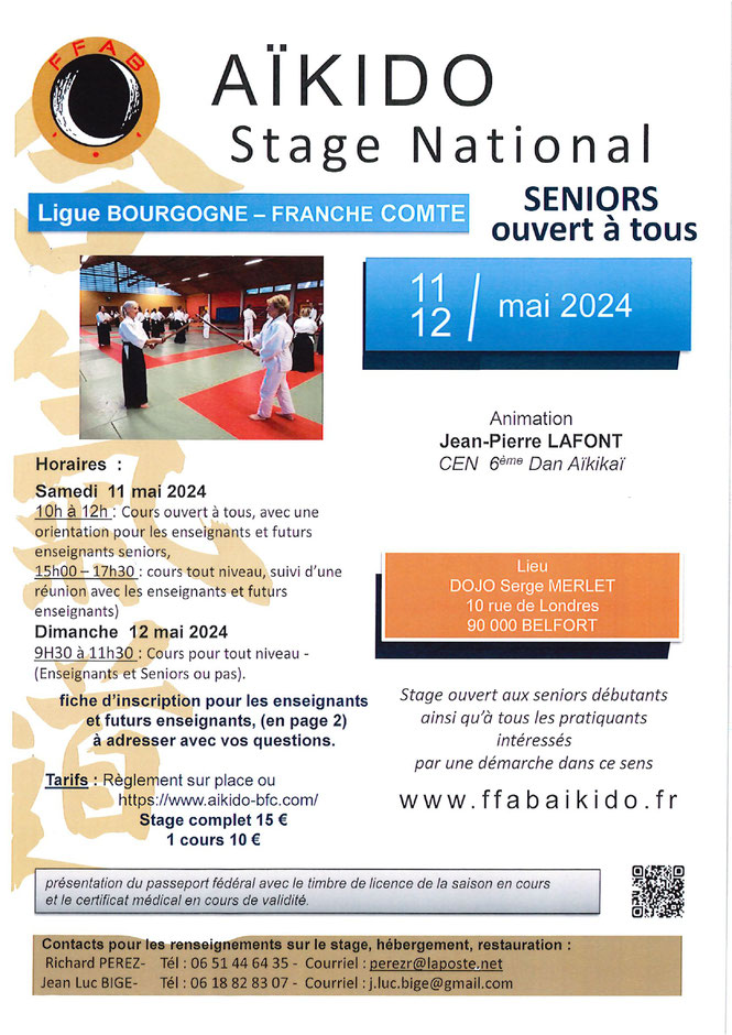 Samedi 11 et Dimanche 12 Mai 2024 : Stage Sénior ouvert à tous à Belfort encadré par Jean-Pierre LAFONT CEN 6e Dan.