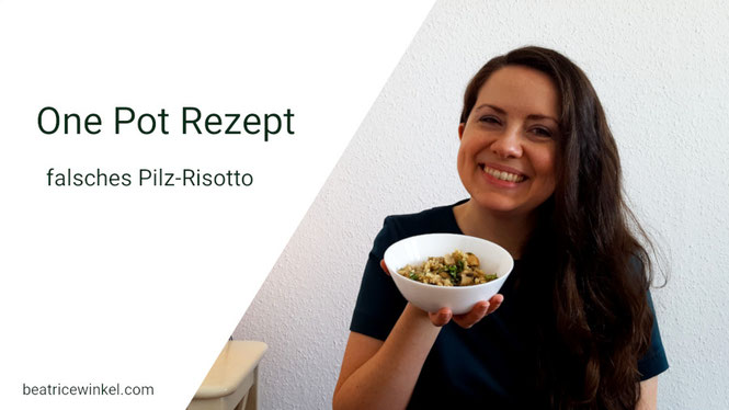 Beatrice Winkel - Falsches Pilz-Risotto