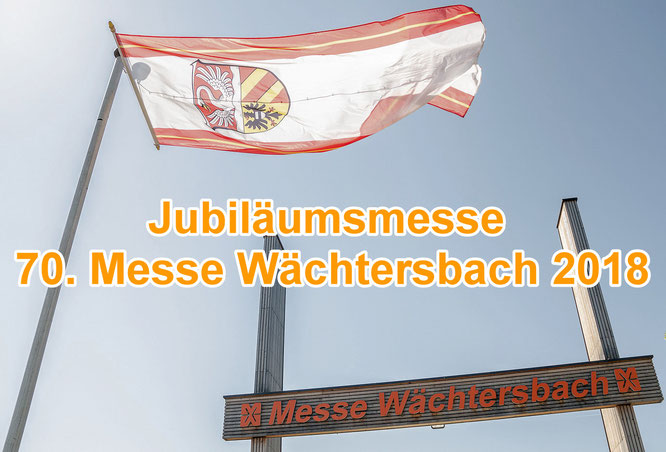 70. Messe Wächtersbach 2018 - Jubiläumsmesse © ffmmedien.de / Friedhelm Herr