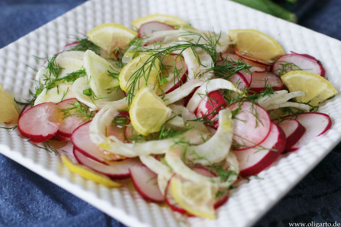 Salat mit Radieschen, Fenchel und Zirone Olivenöl Oligarto Rezepte Salate