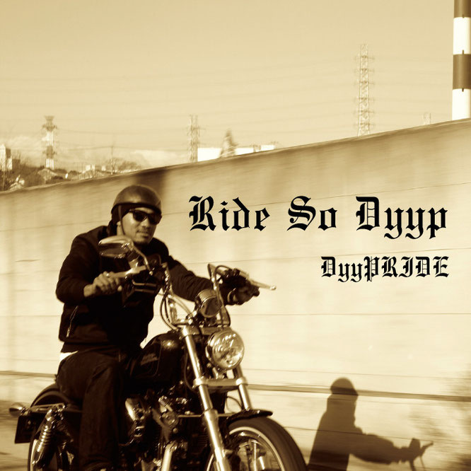 DyyPRIDE Ride So Dyyp