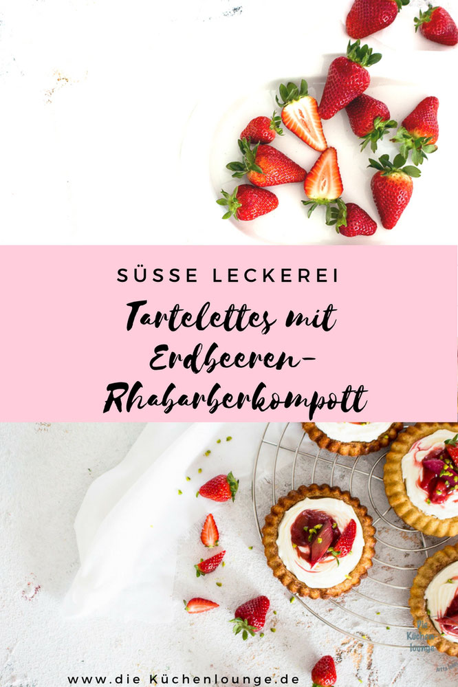 Süße Leckerei - Tartelettes mit Erdbeeren-Rhabarberkompott