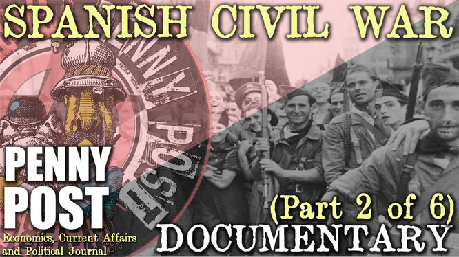 Spanish Civil War anarchist libertarian archive by Penny Post Productions