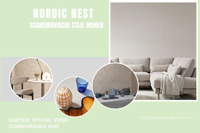 Nordic Nest: Scandinavische stijl met een vleugje warmte
