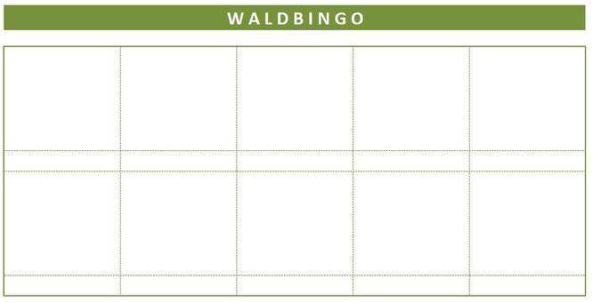 Eine Blanko-Vorlage für euer eigenes Waldbingo
