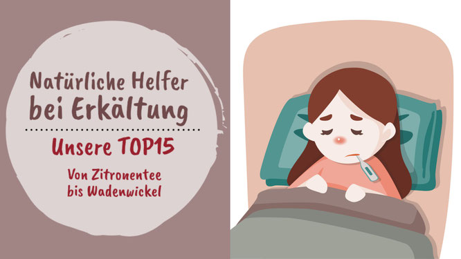 Infografik "Natürliche Helfer bei Erkältung"