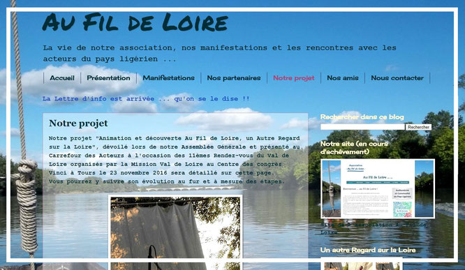 Le blog Au Fil de Loire retrace l'histoire de l'association, dans l'ordre chronologique