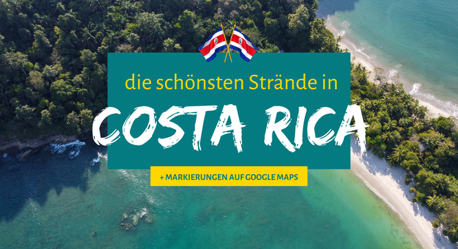 Diese Strände darfst du in Costa Rica nicht verpassen!