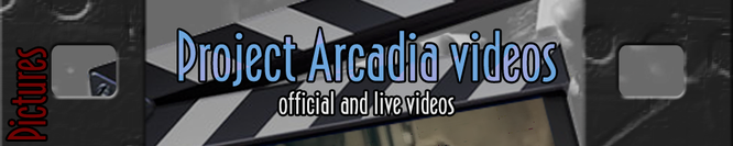 Project Arcadia videos
