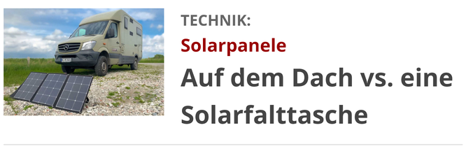 Solartasche oder Solarpanele auf dem Wohnmobil-Dach
