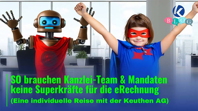 Kanzlei-Team und Automatisierung als Superhelden dargestellt – Symbol dafür, dass die Einführung der E-Rechnung mit den richtigen Prozessen keine Heldentaten erfordert.