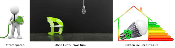 Strom und Energie sparen - Umrüsten auf LED mit effizienten LED Leuchtmittel und Lampen