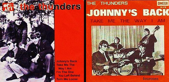  Ze hebben twee singles gemaakt                             Johnny’s back (1965) Johnny’s back (in town) Take me the way I am                                 Turn me loose (1966) Turn me loose I’m the one you left behind