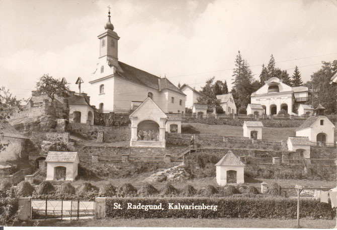 Der Kalvarienberg von St. Radegund in den 1950er Jahren