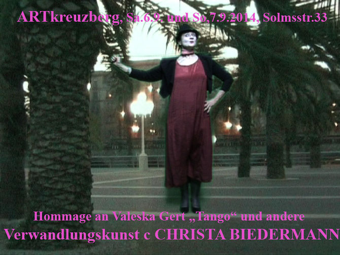 Hommage an Valeska Gert, Kurzperformance "Tango" VON und MIT Christa Biedermann frei nach Valeska Gert