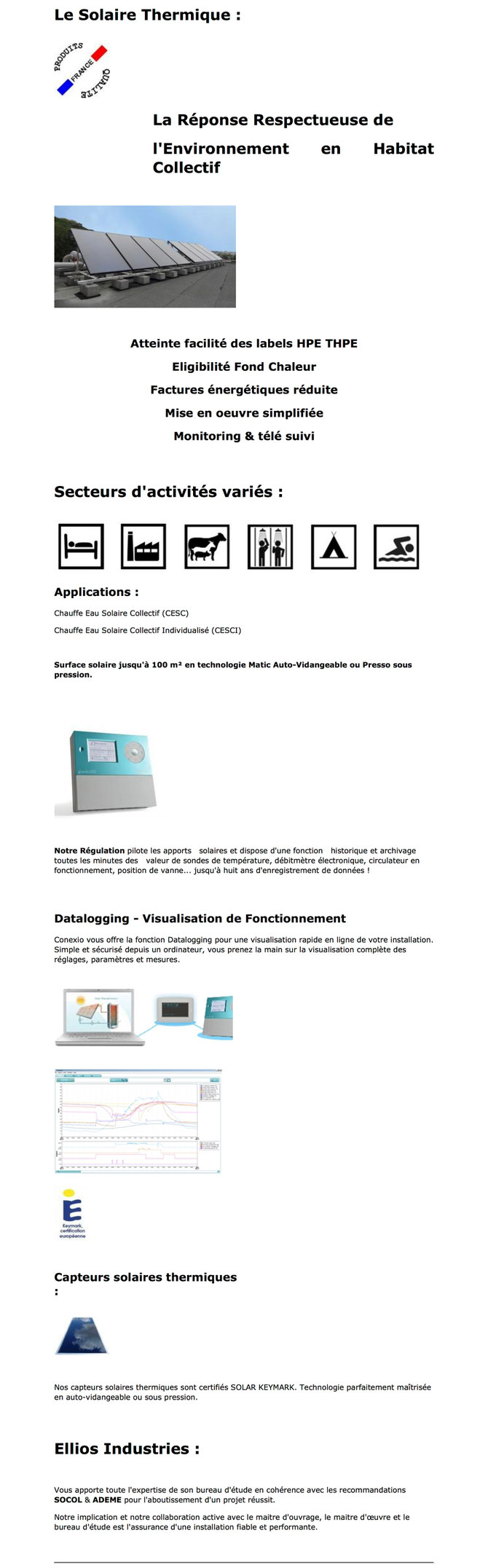 ECS Eau Chaude Solaire - CESI CESC CESCI Chauffe Eau Solaire Collectif - Individualisé - Régulation - HPE - THPE - Fond Chaleur - Hôtellerie - Usine - Lieux de travail - Agricole - Camping - Piscine publique - Sanitaires publics - Habitat Collectif - HLM