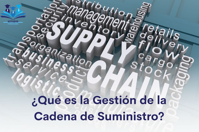 ¿Qué es la gestión de la cadena de suministro?