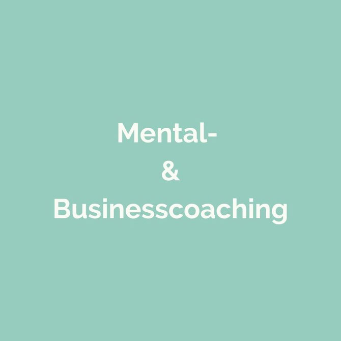Mental- & Businesscoaching