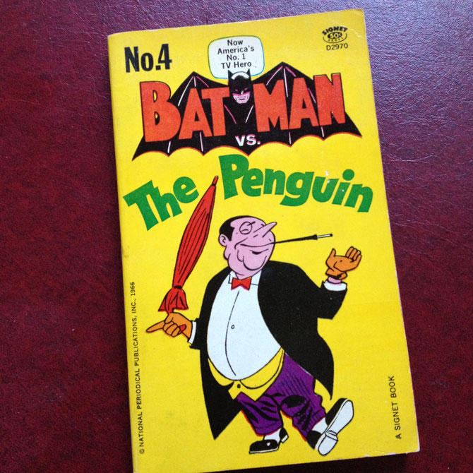 Batman VS. The Penguin, a Signet Book. First print, 1966.