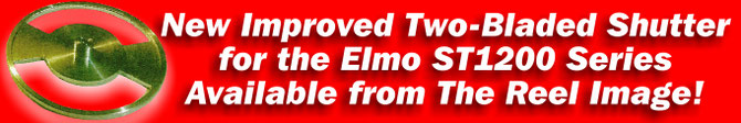 Announcing a New Improved Two-Bladed Shutter for the Elmo ST1200 Series!