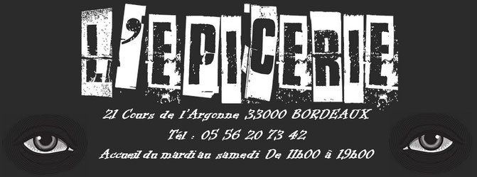 33000 BORDEAUX - L'EPICERIE