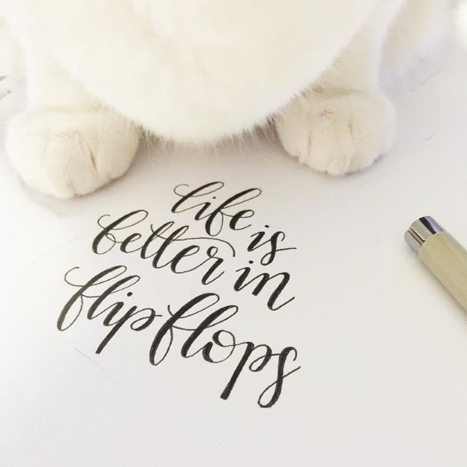 Letter Lovers - frau_mesas: Handlettering life is better in flip flops