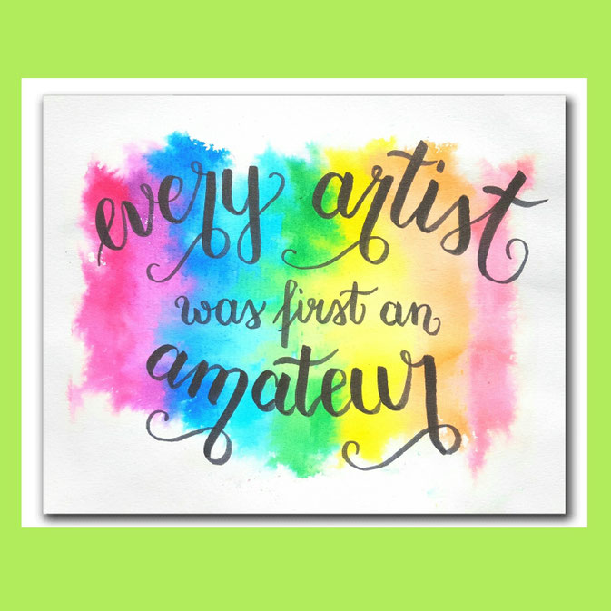 Letter Lovers fraulitzi: Handlettering every artist was first an amateur