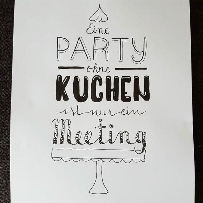 LetterLovers - iletterju - Handlettering: Party ohne Kuchen