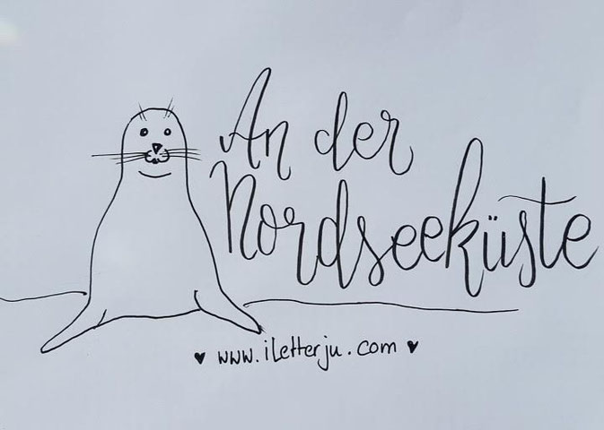 LetterLovers - iletterju - Handlettering An der Nordseeküste