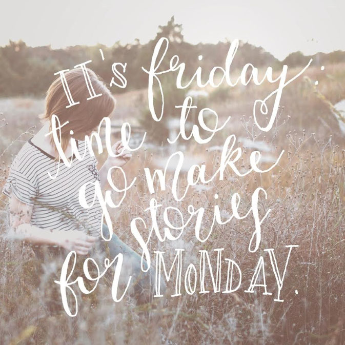 Letter Lovers frau_mesas: Handlettering it's friday time to go make stories for monday
