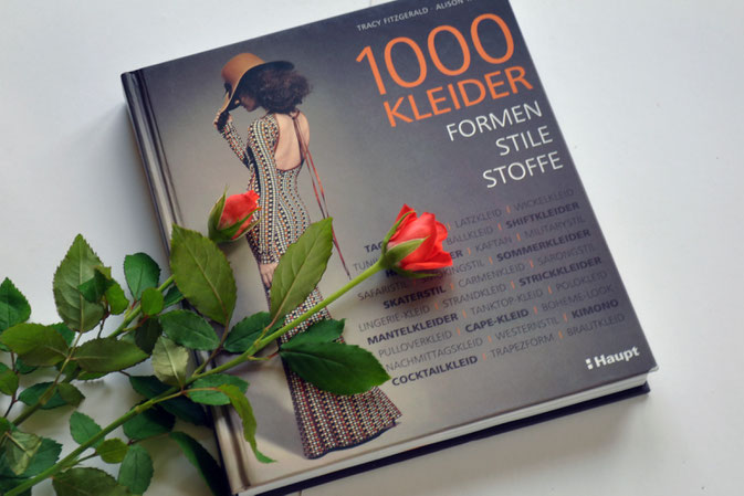 1000 Kleider- wichtige Infos über das weiblichste Kleidungsstück Buchrezension Lesestoff Modeblog Fairy Tale Gone Realistic