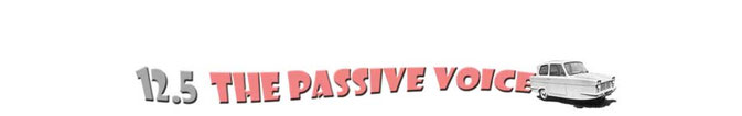 2.5 The Passive Voice