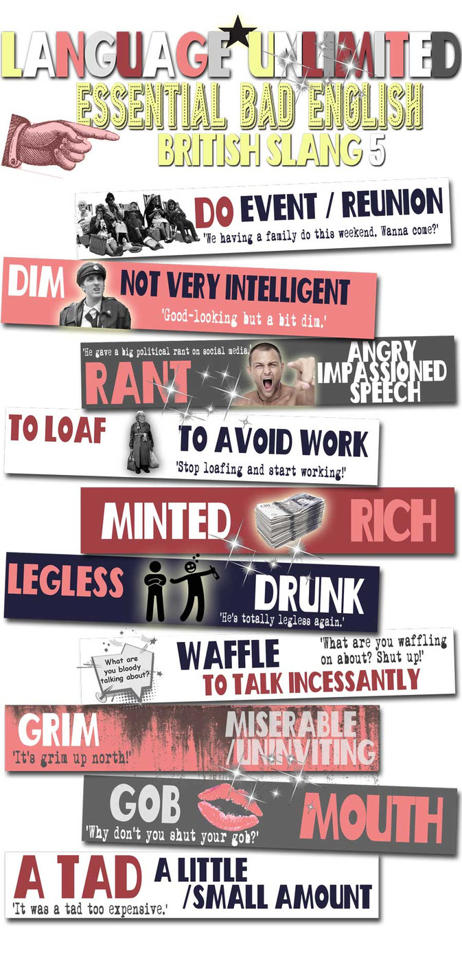 Ironic infographic 'Essential English phrases. British slang expressions, explanation and words.' includes 'dim' 'rant' 'minted' 'legless' 'to waffle'