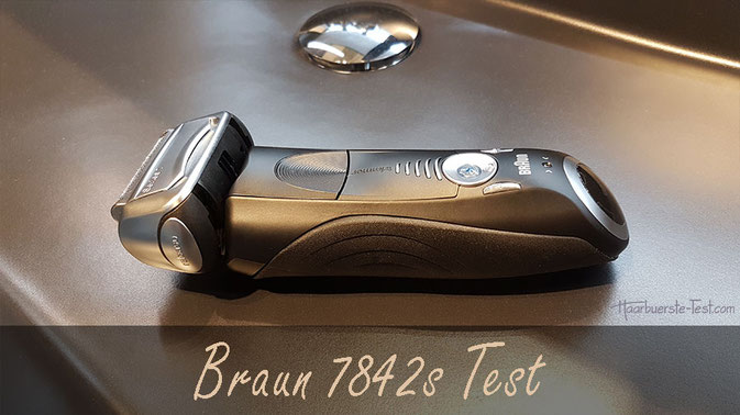 Braun Series 7 Test: Braun Rasierer 7842s im Praxis-Test