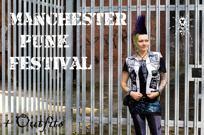 Manchester Punk Festival + Outfits - Zebraspider DIY Anti-Fashion Blog