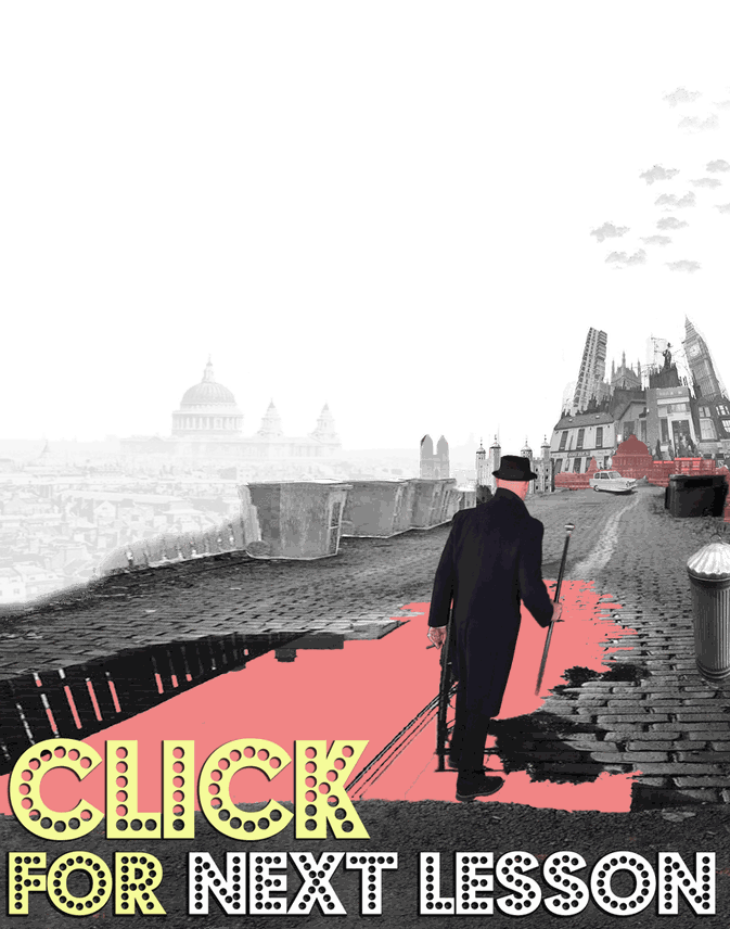 'Click for the next lesson' with Zak walking towards caricature London skyline with pink heart-shaped puddle