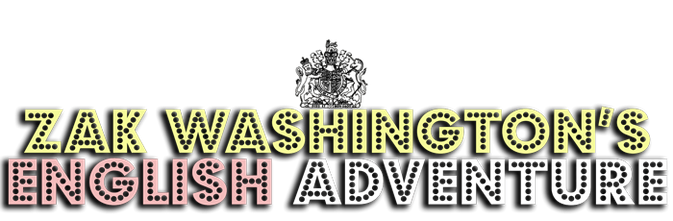 'Zak Washington's English Adventure'