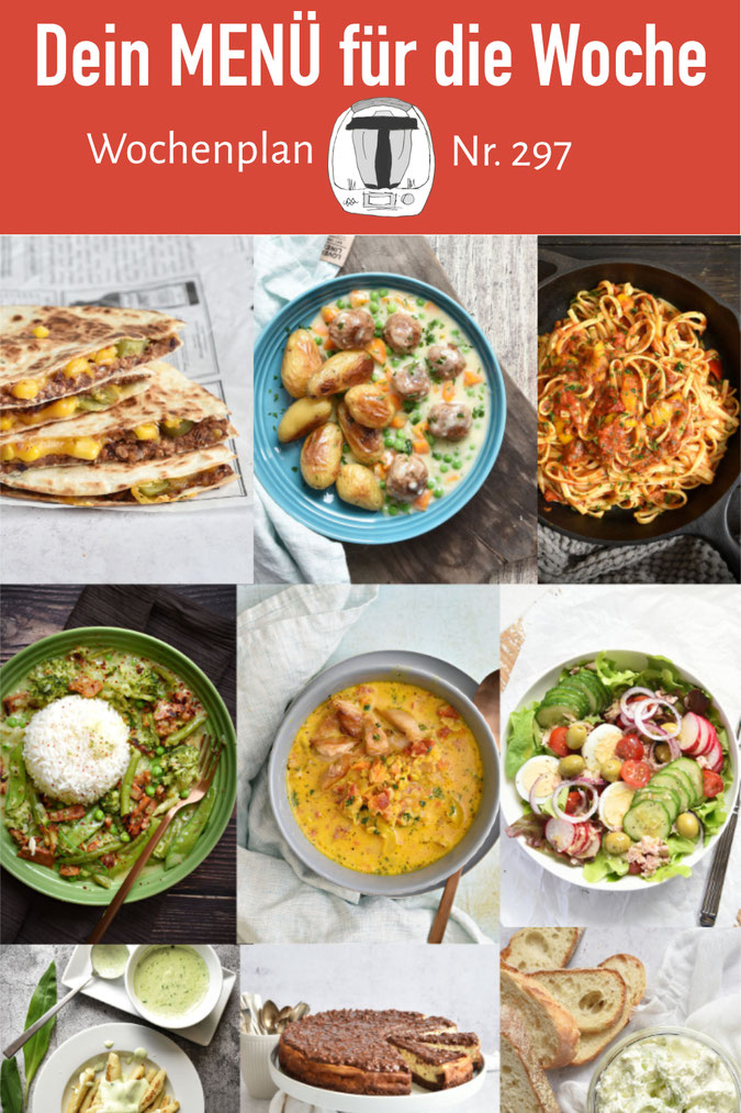 Wochenplan 297 - deine wöchentliche Quelle für neue Rezeptideen für alltagstaugliche Rezepte für die ganze Familie, abwechslungsreich und immer lecker, Rezepte für den Thermomix