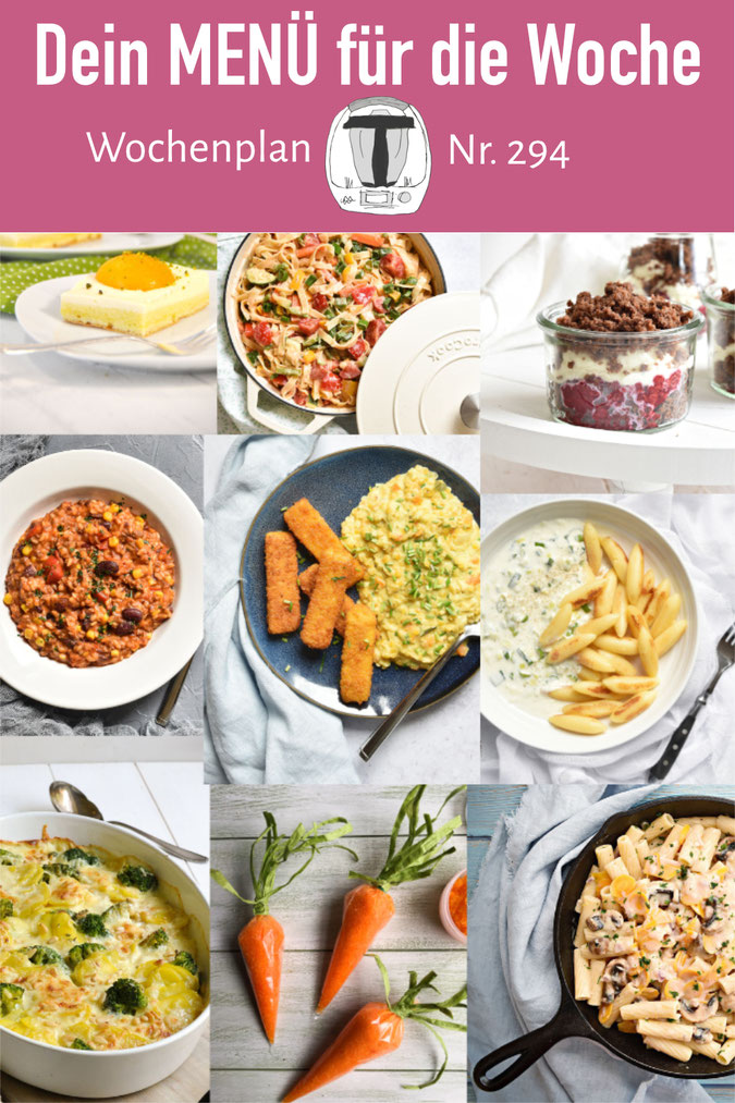 Wochenplan 294 - deine wöchentliche Quelle für neue Rezeptideen für alltagstaugliche Rezepte für die ganze Familie, abwechslungsreich und immer lecker, Rezepte für den Thermomix