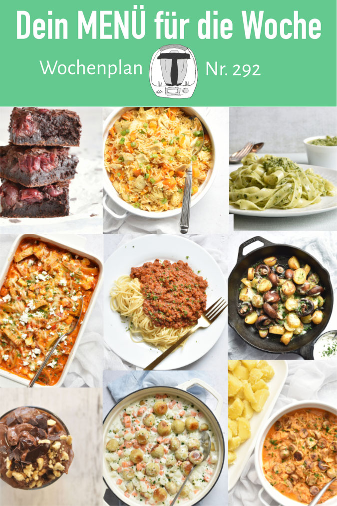 Wochenplan 292 - deine Inspirationsquelle für neue Rezeptideen für alltagstaugliche Rezepte für die ganze Familie, abwechslungsreich und immer lecker, Rezepte für den Thermomix