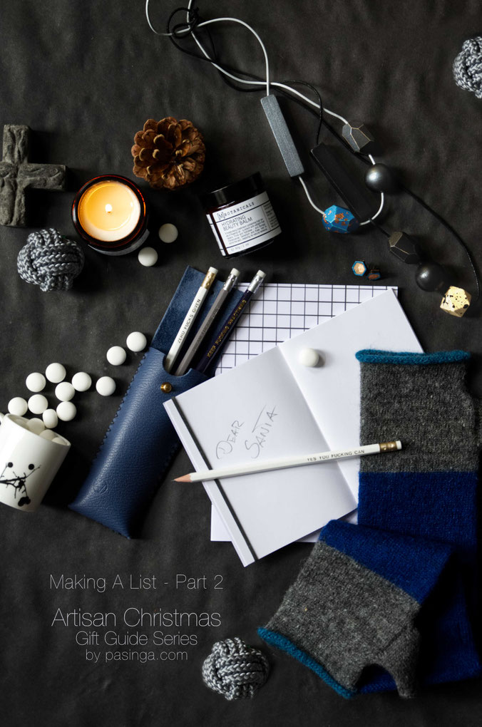 Making a list is part 2 of the PASiNGA artisan Christmas gift guide series