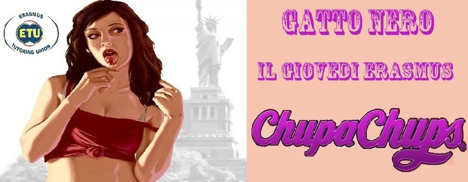 Giovedi' erasmus Gatto nero - Chupa chups party