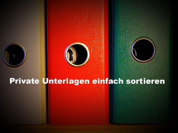 Private Unterlagen sortieren - Schluss mit dem Papierchaos