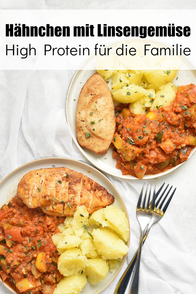 High Protein ohne Zusätze und Pülverchen - mit diesem Hähnchen mit Linsengemüse und Kartoffeln, ausgewogen, vollwertig und lecker und auch vegetarisch bzw. vegan machbar, Familienküche, Rezept für Mittagessen
