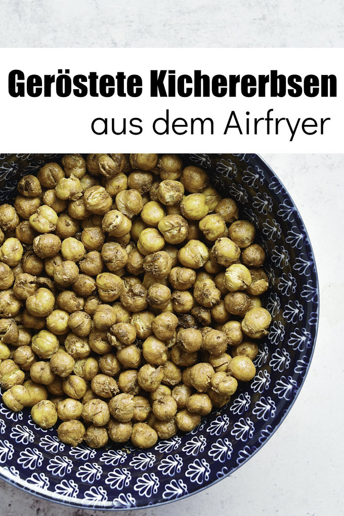 Leckerer Snack aus dem Airfryer, einfach zu machen, geröstete Kichererbsen statt Chips, unkompliziertes Rezept