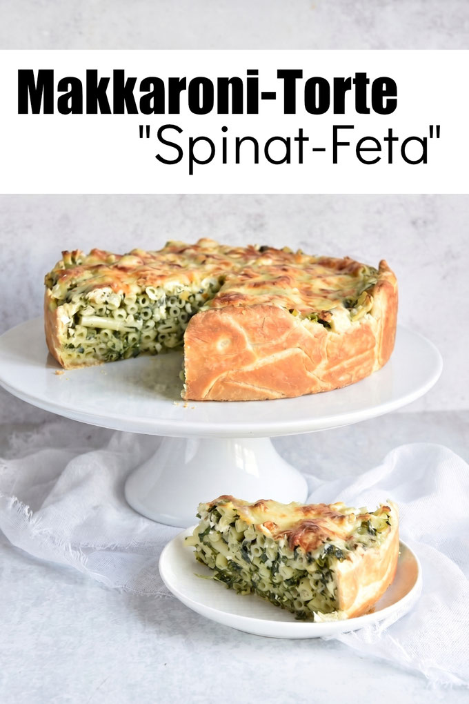 Makkaroni Torte mit Spinat und Feta - Knaller - für heiße Sommertage oder Partys, schmeckt warm und kalt, lässt sich sehr gut vorbereiten, Idee für Buffet, Rezept für herzhafte Torte, einfach und lecker, vegan möglich