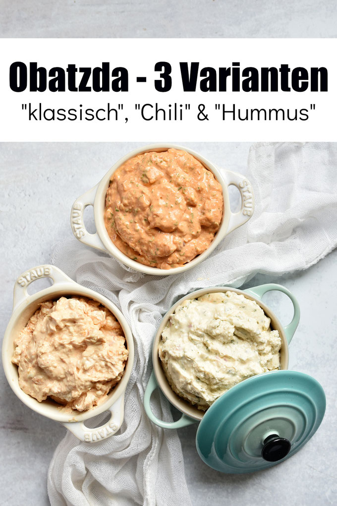 Obazda - 3 Varianten: klassisch, scharf als Chili-Version mit Sirachasoße oder orientalisch und in Richtung Hummus mit Zitrone, Tahin und Kreuzkümmel, klassischer Aufstrich zum Brunch mal anders, Thermomix