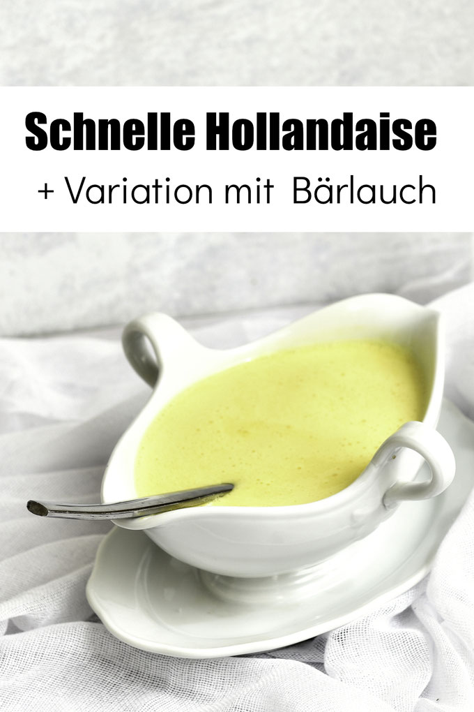 Schnelle Soße nach Hollandaise Art mit Ei und Variation mit Bärlauch, unkompliziert und gerinnungssicher, vegetarisch, Thermomix