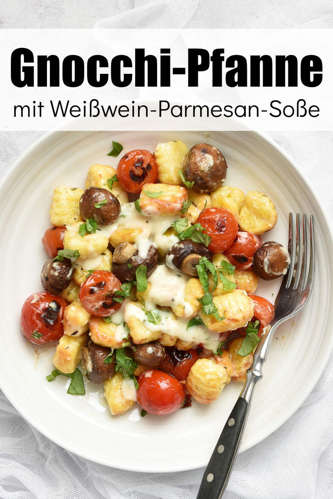 Gnocchi Pfanne mit geschmorten Tomaten, Champignons in einer Weißwein-Parmesan-Soße mit Basilikum, Familienküche, schmeckt nach Italien Urlaub, einfach und lecker Rezept